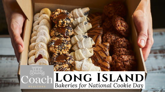 Bakeries for Cookies - Long Island - Coach Realtors